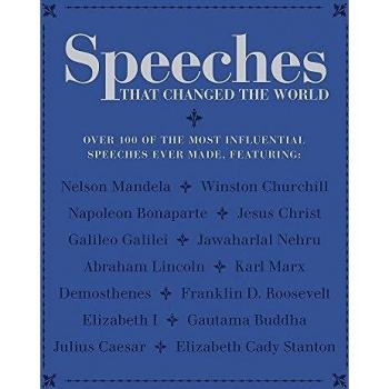 Speeches that Changed the World