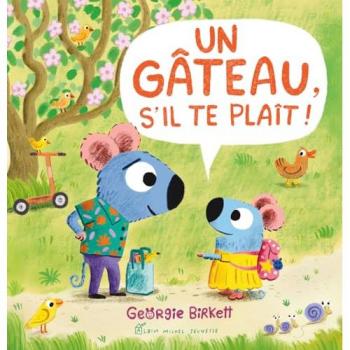Un gâteau, s'il te plait !