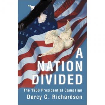 A Nation Divided: The 1968 Presidential Campaign