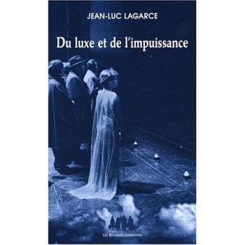 Du luxe et de l'impuissance