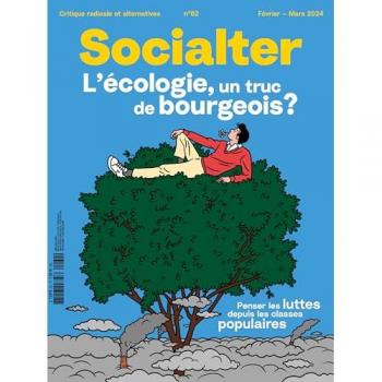 Socialter n°62 : L'écologie, un débat de riches