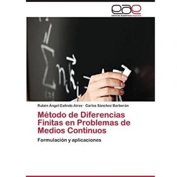 Método de Diferencias Finitas en Problemas de Medios Continuos: Formulación y aplicaciones