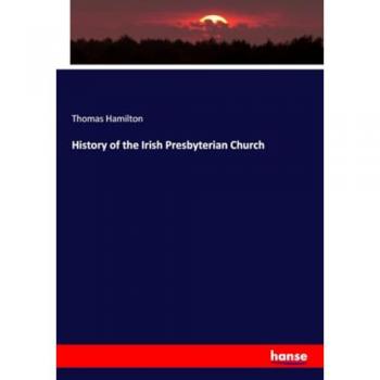 History of the Irish Presbyterian Church: DE