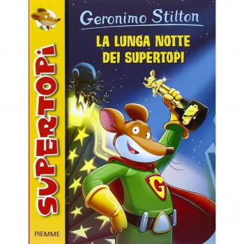 La lunga notte dei supertopi