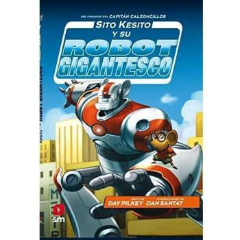 Sito Kesito y su robot gigantesco