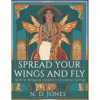 Jones, N. D.: Spread Your Wings and Fly