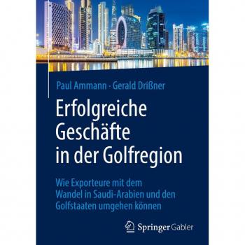 Erfolgreiche Geschäfte in der Golfregion