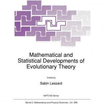 Mathematical and Statistical Developments of Evolutionary Theory