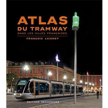 Atlas du tramway dans les villes franþaises