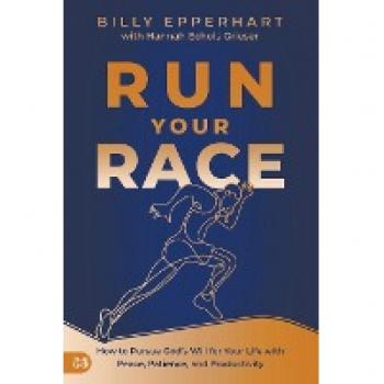 Epperhart, Billy: Run Your Race