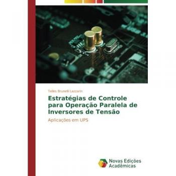 Brunelli Lazzarin, Telles: Estratégias de Controle para Operação Paralela de Inversores de Tensão