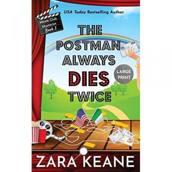 The Postman Always Dies Twice (Movie Club Mysteries, Book 2): Large Print Edition