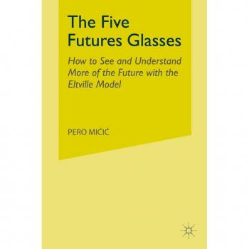 The Five Futures Glasses