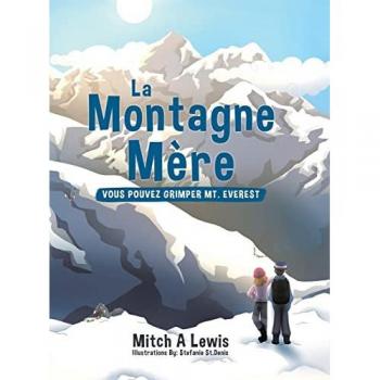 Lewis, Mitch A.: La Montagne Mère