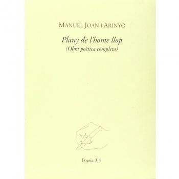 Plany de l'home llop (obra poètica completa)