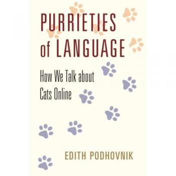 Edith Podhovnik Purrieties of Language