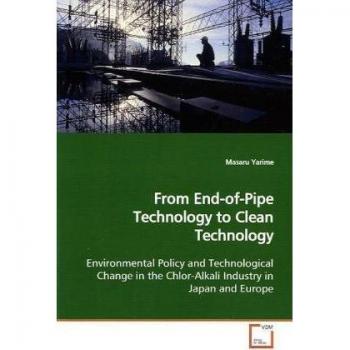 From End-of-Pipe Technology to Clean Technology