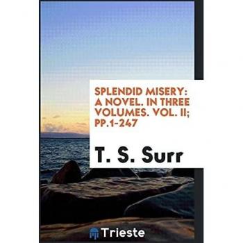 Splendid Misery