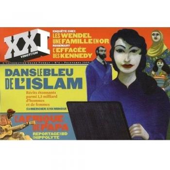 XXI N° 6, PRINTEMPS 2009 : Dans le bleu de l'Islam