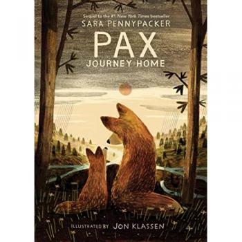 Pax, Journey Home, by Sara Pennypacker