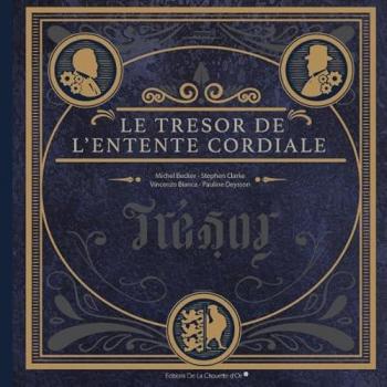 Le Tresor de l'Entente Cordiale