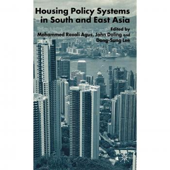 Housing Policy Systems in South and East Asia
