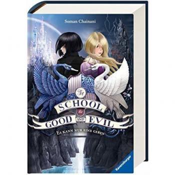 The School for Good and Evil, Band 1: Es kann nur eine geben