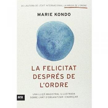 LA FELICITAT DESPRES DE L'ORDRE