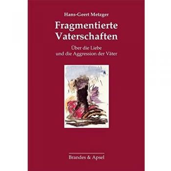 Fragmentierte Vaterschaften