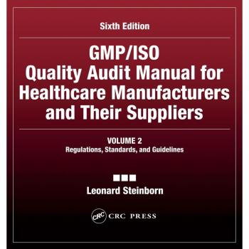GMP/ISO Quality Audit Manual for Healthcare Manufacturers and Their Suppliers (Volume 2