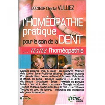 Homéopathie pratique pour le soin de la dent