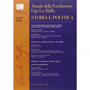 Annali della Fondazione Ugo La Malfa. Storia e politica