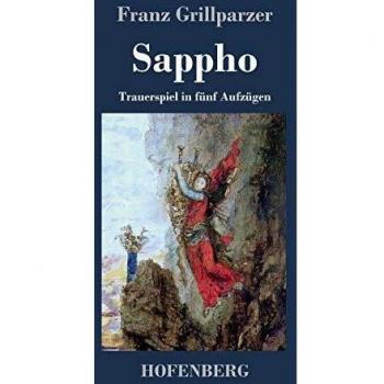Sappho: Trauerspiel in fünf Aufzügen