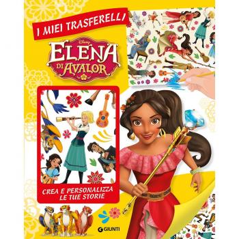 Elena di Avalor. I miei trasferelli