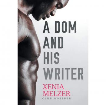 A Dom and His Writer (Club Whisper, Band 1)