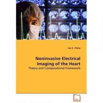 Noninvasive Electrical Imaging of the Heart