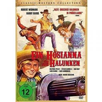 Ein Hosianna für zwei Halunken