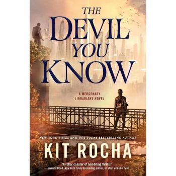 Devil You Know: A Mercenary Librarians Novel (Mercenary Librarians, 2, Band 2)
