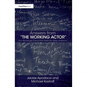Vitalsource Technologies, Inc. Answers From The Working Actor: Two Backstage Columnists Share Ten Yea