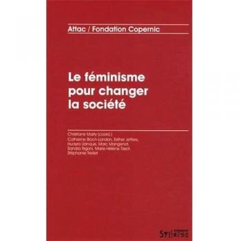 Le féminisme pour changer la société