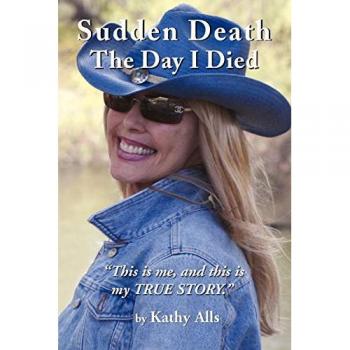 Sudden Death The Day I Died