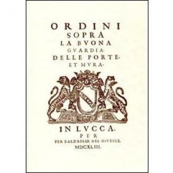 Ordini sopra la buona guardia delle porte et mura