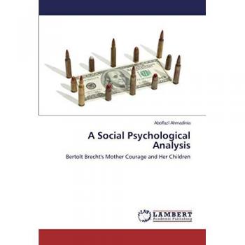 A Social Psychological Analysis