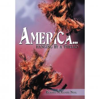 America...: Hanging by a Thread.