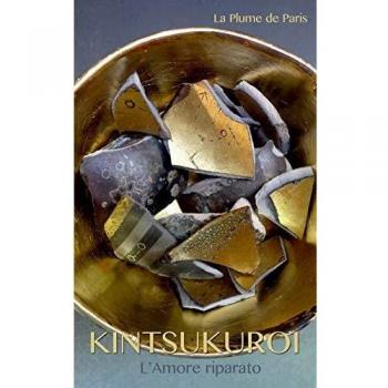 Kintsukuroi: L'Amore riparato