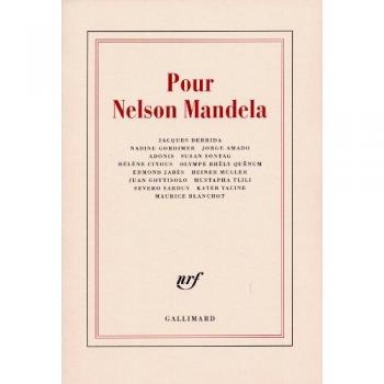 Pour Nelson Mandela adonis Gallimard