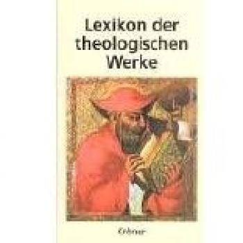 Michael Eckert Lexikon Der Theologischen Werke