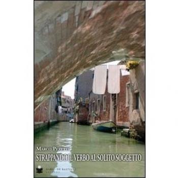 Strappando il verbo al solito soggetto