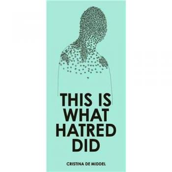 This is what hatred did