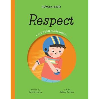 Human Kind: Respect